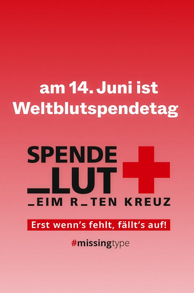 Marketing-Kooperation zum Weltblutspendetag: Kreative Awareness-Kampagne des Roten Kreuzes mit aufmerksamkeitsstarker Botschaft zur Förderung von Blutspenden und gesellschaftlichem Engagement.