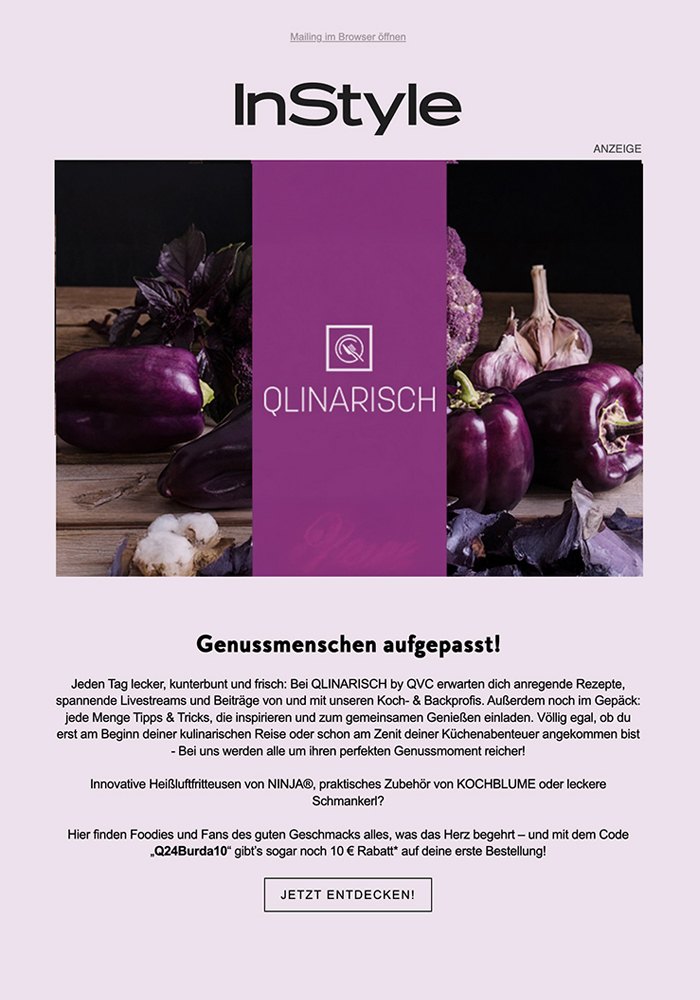 E-Mail-Standalone-Kampagne im digitalen Magazinumfeld: Werbeanzeige für die Genussplattform QLINARISCH innerhalb des InStyle-Newsletters zur gezielten Ansprache einer affinen Zielgruppe.